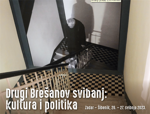 Međunarodna znanstvena konferencija "Drugi Brešanov svibanj: kultura i politika"