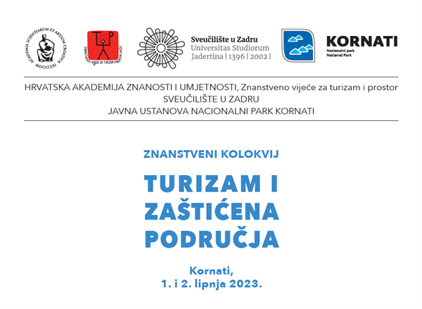 Znanstveni kolokvij TURIZAM I ZAŠTIĆENA PODRUČJA / Kornati, 1. i 2. lipnja 2023.
