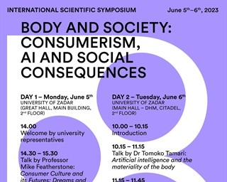 Međunarodni simpozij „Tijelo i društvo: konzumerizam, umjetna inteligencija i društvene posljedice/Body and Society: Consumerism, AI and Social Consequences“