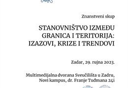 Znanstveni skup „Stanovništvo između granica i teritorija: izazovi, krize i trendovi“