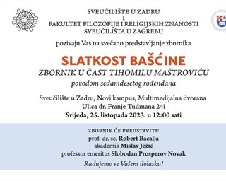 Zbornik u čast Tihomilu Maštroviću "Slatkost bašćine"