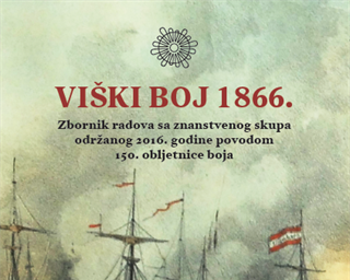 Objavljen zbornik radova „Viški boj 1866.“