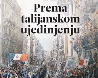 Objavljena knjiga „Prema talijanskom ujedinjenju“