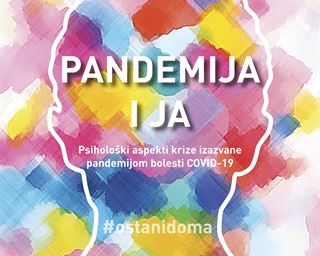 Objavljena monografija "Pandemija i ja: psihološki aspekti krize izazvane pandemijom bolesti COVID-19"