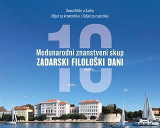 Međunarodni znanstveni skup Zadarski filološki dani 10.