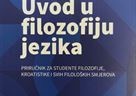 Objavljen Uvod u filozofiju jezika: priručnik za studente filozofije, kroatistike i svih filoloških smjerova