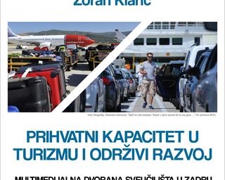 Predavanje prof. dr. sc. Zorana Klarića "Prihvatni kapacitet u turizmu i održivi razvoj"