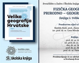 Predstavljanje knjige "Fizička geografija Hrvatske: prirodno-geografska osnova razvoja"