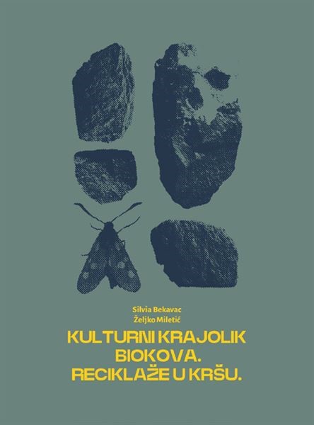 Monografija "Kulturni krajolik Biokova. Reciklaže u kršu"