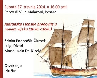 Međunarodna izložba "Jadransko i jonsko brodovlje u novom vijeku (1650.-1850.)"