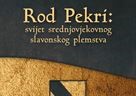 Monografija "Rod Pekri: svijet srednjovjekovnog slavonskog plemstva" autora Antuna Nekića