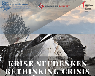 Međunarodna interdisciplinarna konferencija „Promišljanje krize: iskustva, izazovi i prilike“