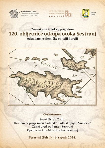 Znanstveni kolokvij o 120. obljetnici otkupa otoka Sestrunj od zadarske plemićke obitelji Borelli