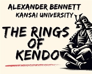 Predavanje profesora Alexandera Bennetta "The Rings of Kendo"