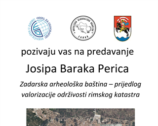 Predavanje Josipe Barake Perice „Zadarska arheološka baština – prijedlog valorizacije održivosti rimskog katastra“