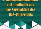 Schlüsselaspekte der Fremdsprachendidaktik und - methodik aus der Perspektive des DaF-Unterrichts autorica Nikoline Miletić i Nevenke Blažević