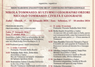 Međunarodni znanstveni skup Nikola Tommaseo: kulturni i geografski obzori / Convegno internazionale Niccolò Tommaseo: civiltà e geografie