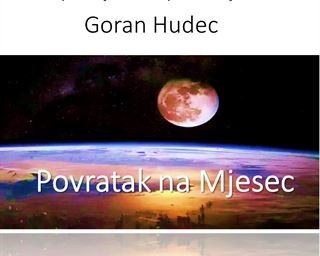 Obavijest o predavanju Povratak na Mjesec Gorana Hudeca