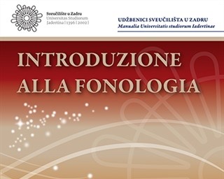 Novi sveučilišni udžbenik Sveučilišta u Zadru "Introduzione alla fonologia" autorice Irene Marković