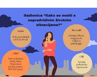 Prijavite se na radionicu "Kako se nositi s nepredvidivim životnim situacijama?"