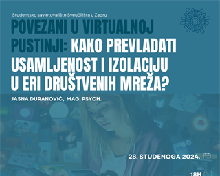 Radionica „Povezani u virtualnoj pustinji: Kako prevladati usamljenost i izolaciju u eri društvenih mreža?“