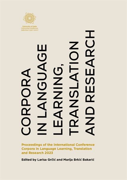 Objavljeno online izdanje Sveučilišta u Zadru "Corpora in Language Learning, Translation and Research"