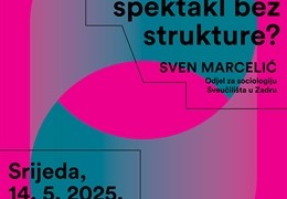 Poziv na predavanje „Prosvjedi u Srbiji – što je spektakl bez strukture?"