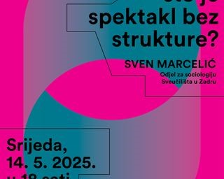 Poziv na predavanje „Prosvjedi u Srbiji – što je spektakl bez strukture?"