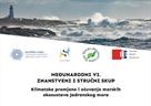 Druga obavijest za VI. znanstveni i stručni skup "Klimatske promjene i očuvanje ekosustava Jadranskog mora"