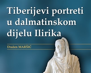 Novo izdanje Sveučilišta u Zadru "Tiberijevi portreti u dalmatinskom dijelu Ilirika"