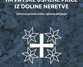 "Hrvatske usmene priče iz doline Neretve: usmene prozne vrste i njihova obilježja" autora Denisa Vekića