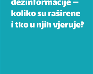 Online istraživački izvještaj "Klimatske dezinformacije — koliko su raširene i tko u njih vjeruje?"