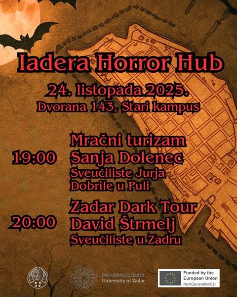 Iadera Horror Hub: Predavanje o mračnom turizmu i “Zadar Dark Tour”