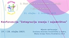 Konferencija “Integracija znanja i zajedništva”