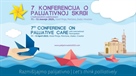 7. konferencija o palijativnoj skrbi s međunarodnim sudjelovanjem