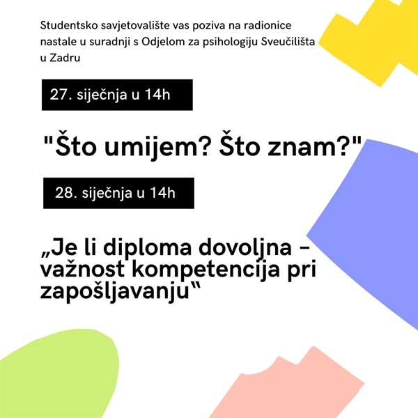 Radionice "Što umijem? Što znam?" i "Je li diploma dovoljna - važnost kompetencija pri zapošljavanju" - 27. i 28. siječnja