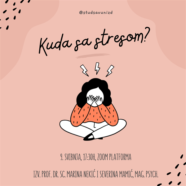 Radionica "Kuda sa stresom?" - 9. svibnja 2023.