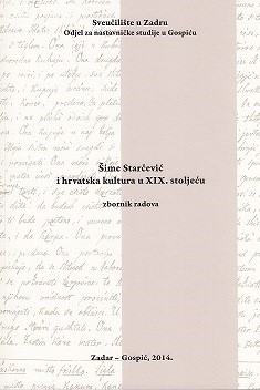 Šime Starčević i hrvatska kultura u XIX. stoljeću - zbornik radova