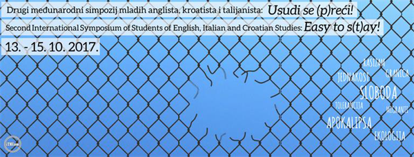 Drugi međunarodni simpozij mladih anglista, kroatista i talijanista: Usudi se (p)reći