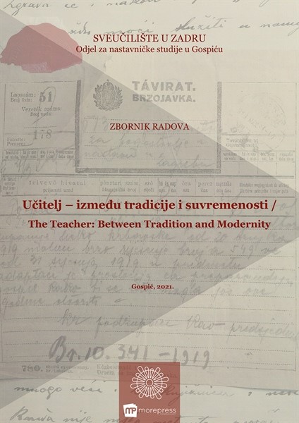 OBJAVLJEN ZBORNIK RADOVA UČITELJ – IZMEĐU TRADICIJE I MODERNOSTI